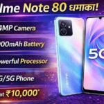 Realme Note 80: कम कीमत में शानदार फीचर्स वाला नया स्मार्टफोन, दमदार बैटरी और स्टाइलिश डिजाइन के साथ